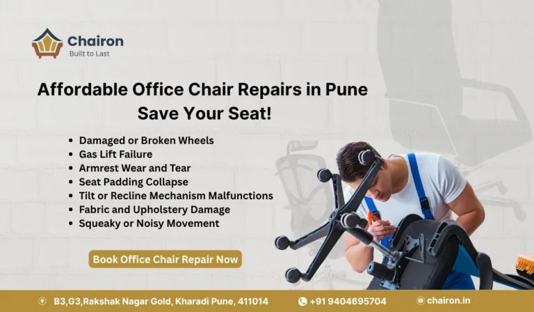 Affordable Office Chair Repairs in Pune – Save Your Seat!